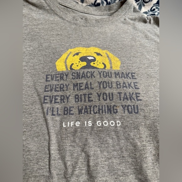 Life Is Good Tops - Life Is Good Gray T-Shirt Dog Design Every Snack You Bake Women’s Sz M